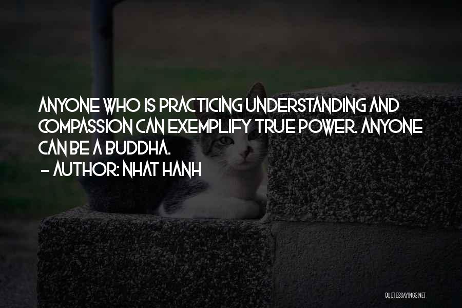 Compassion By Buddha Quotes By Nhat Hanh