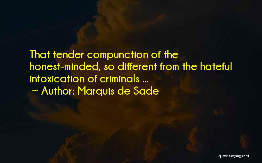 Compassion For Criminals Quotes By Marquis De Sade