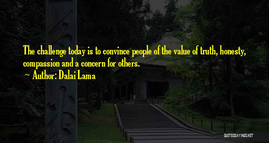 Compassion For Others Quotes By Dalai Lama