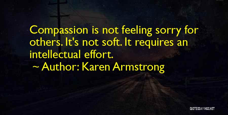 Compassion For Others Quotes By Karen Armstrong