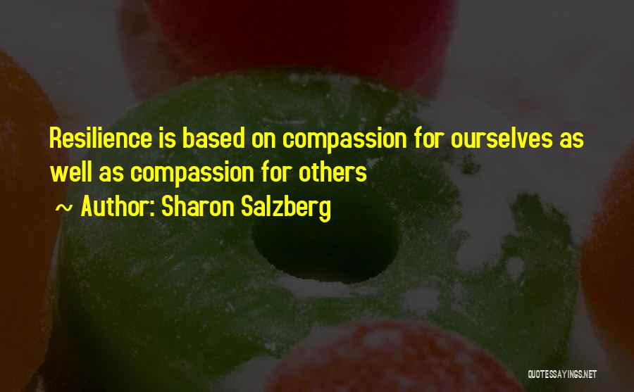 Compassion For Others Quotes By Sharon Salzberg