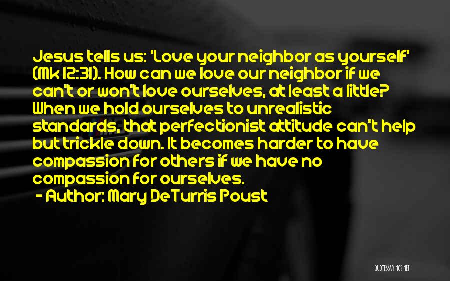 Compassion For Yourself Quotes By Mary DeTurris Poust
