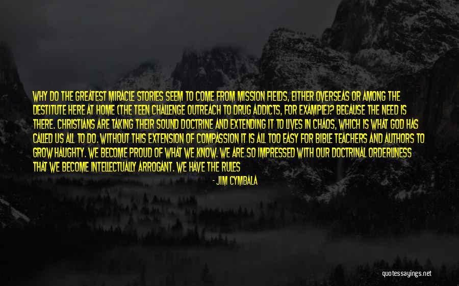 Compassion From The Bible Quotes By Jim Cymbala Compassion From The Bible Quotes By Jim Cymbala