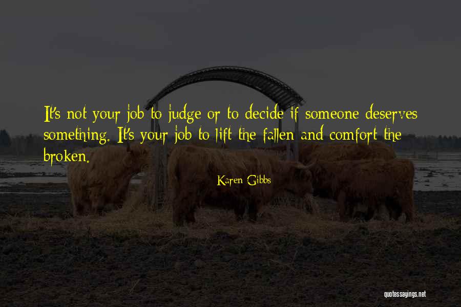 Compassion From The Bible Quotes By Karen Gibbs Compassion From The Bible Quotes By Karen Gibbs