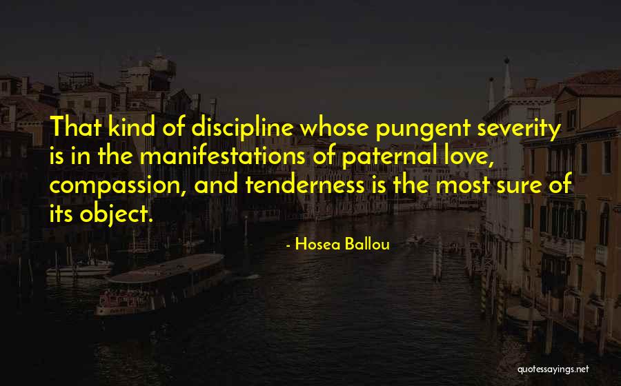 Compassion Love Quotes By Hosea Ballou Compassion Love Quotes By Hosea Ballou