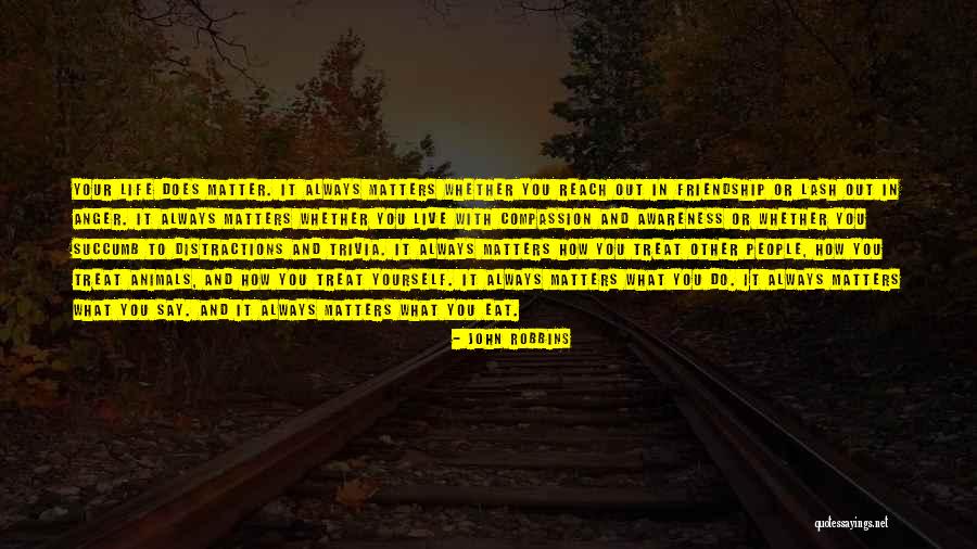 Compassion To Animals Quotes By John Robbins Compassion To Animals Quotes By John Robbins