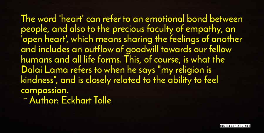Compassion Towards Others Quotes By Eckhart Tolle
