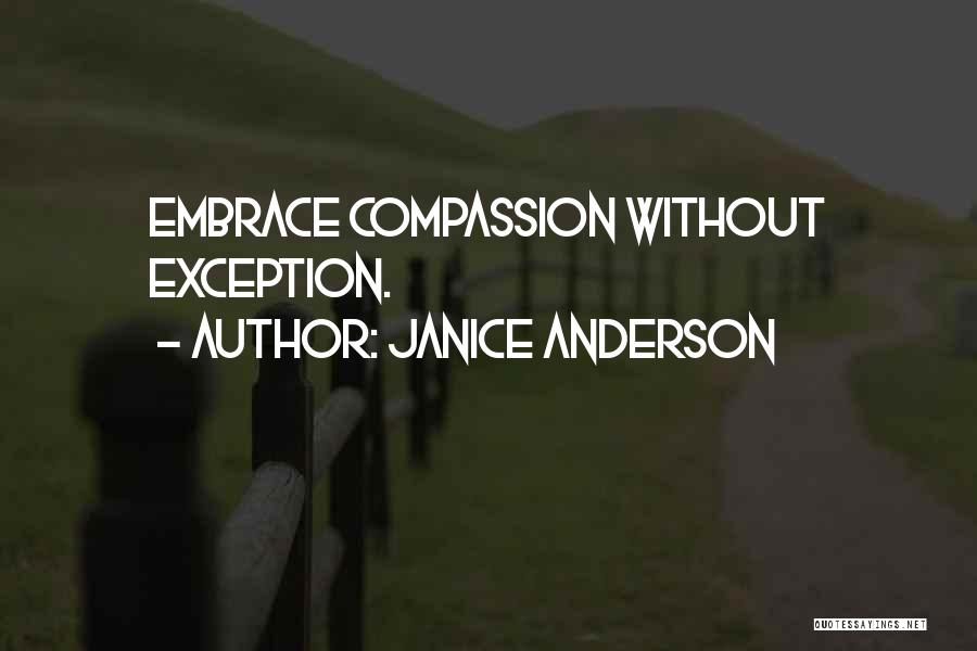 Compassion Vegan Quotes By Janice Anderson