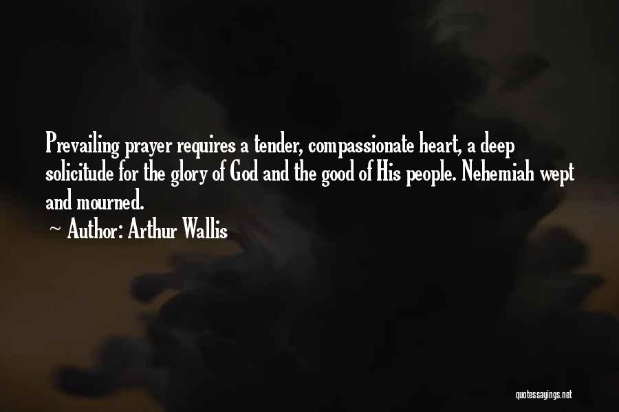 Compassionate Heart Quotes By Arthur Wallis