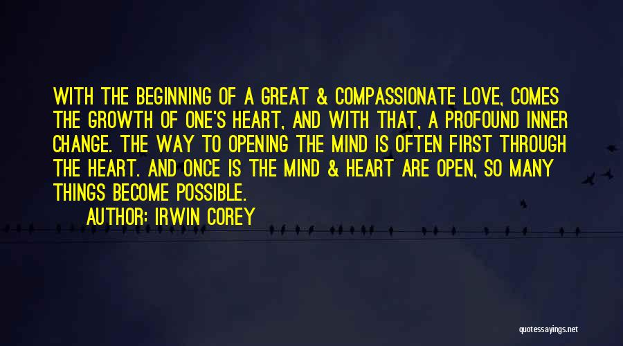 Compassionate Heart Quotes By Irwin Corey