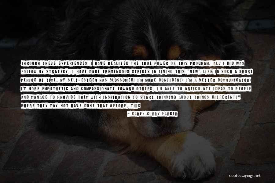 Compassionate Living Quotes By Karen Curry Parker Compassionate Living Quotes By Karen Curry Parker
