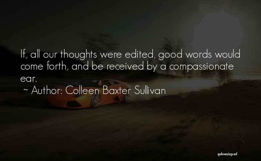 Compassionate Quotes By Colleen Baxter Sullivan