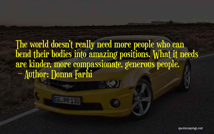 Compassionate Quotes By Donna Farhi