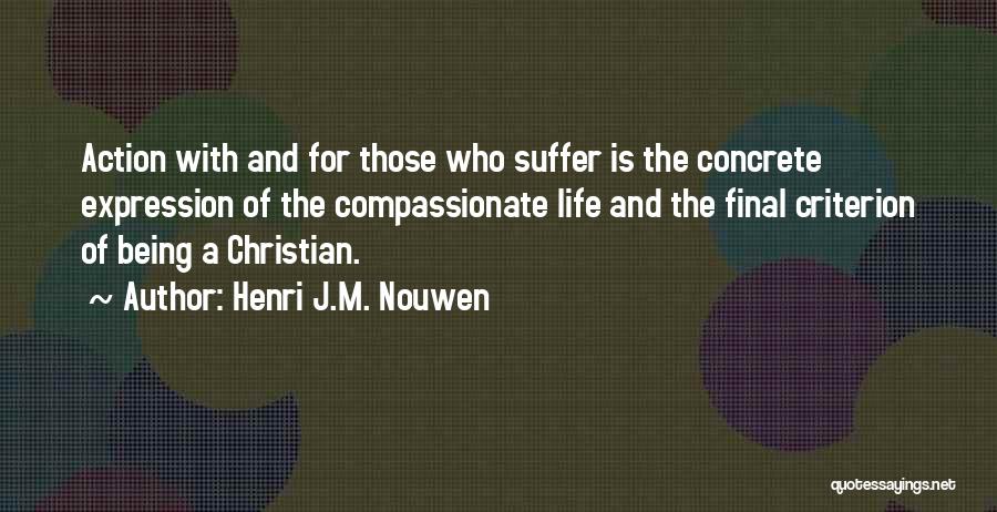 Compassionate Quotes By Henri J.M. Nouwen
