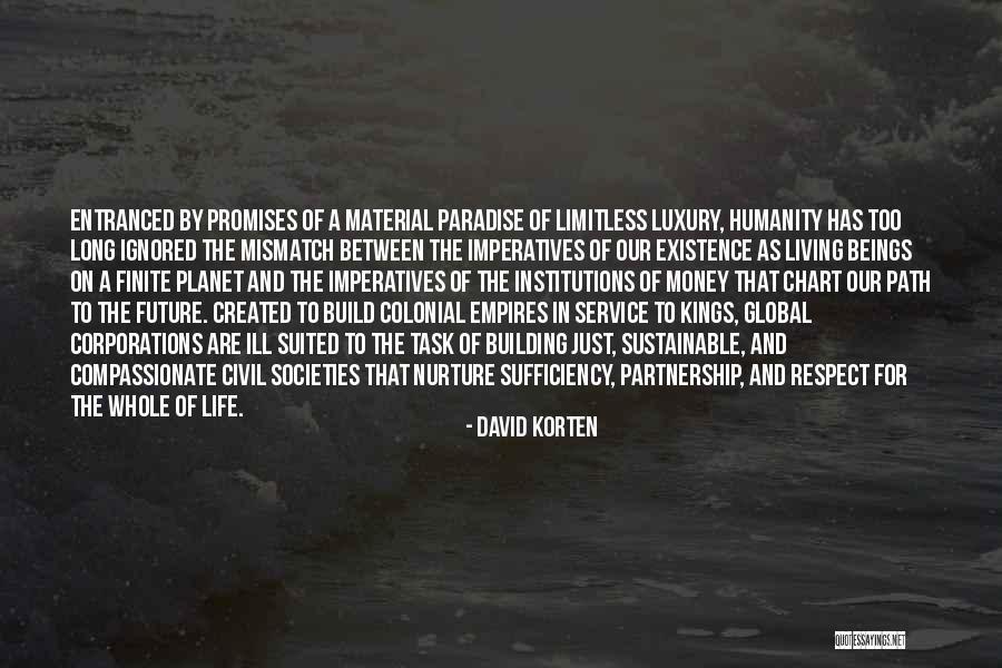 Compassionate Service Quotes By David Korten