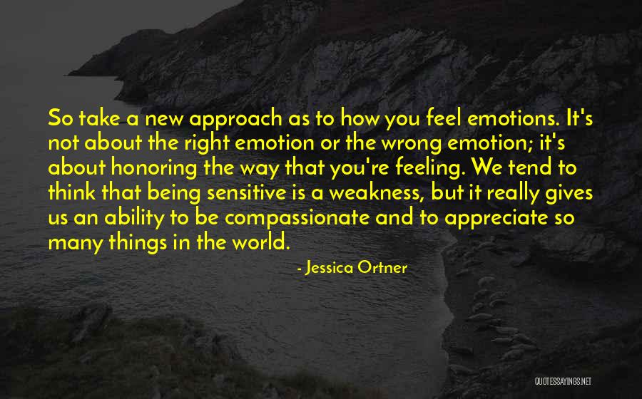 Compassionate To Many Quotes By Jessica Ortner Compassionate To Many Quotes By Jessica Ortner