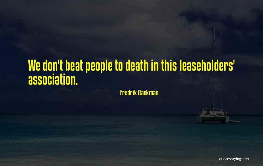 Compassionless Synonyms Quotes By Fredrik Backman Compassionless Synonyms Quotes By Fredrik Backman