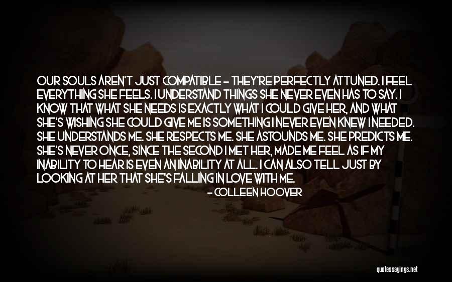 Compatible Love Quotes By Colleen Hoover Compatible Love Quotes By Colleen Hoover