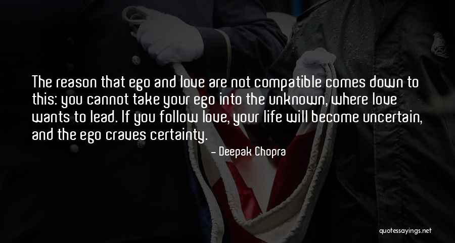 Compatible Love Quotes By Deepak Chopra