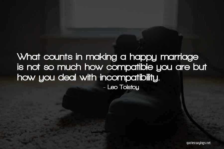 Compatible Marriage Quotes By Leo Tolstoy Compatible Marriage Quotes By Leo Tolstoy