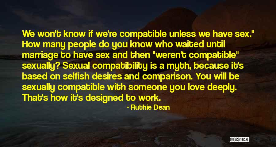 Compatible Marriage Quotes By Ruthie Dean Compatible Marriage Quotes By Ruthie Dean