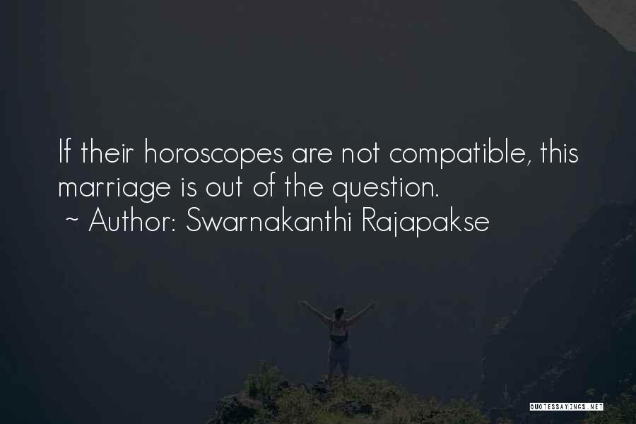 Compatible Marriage Quotes By Swarnakanthi Rajapakse