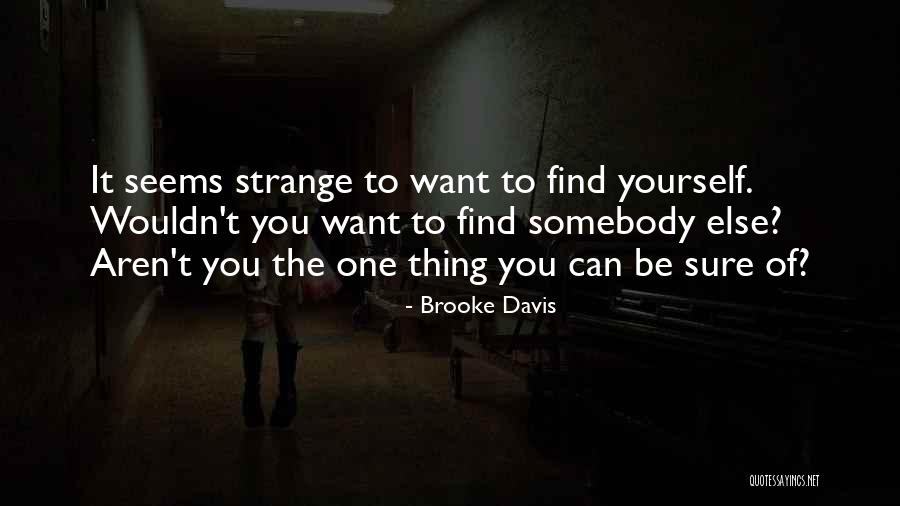 Compatriotas Quotes By Brooke Davis Compatriotas Quotes By Brooke Davis