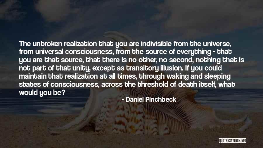 Compatriotas Quotes By Daniel Pinchbeck Compatriotas Quotes By Daniel Pinchbeck