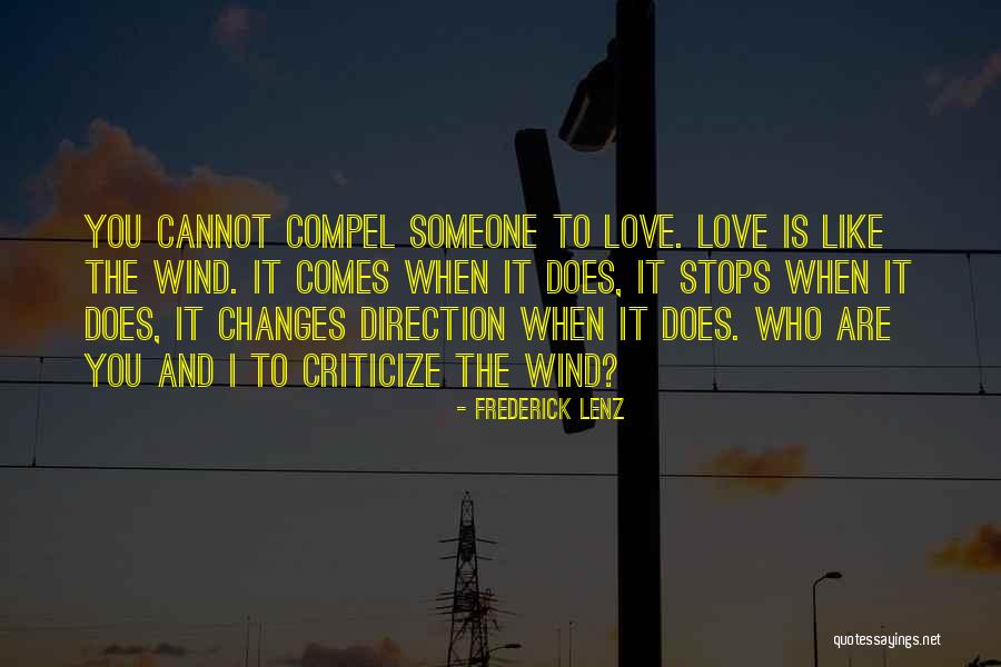Compel Quotes By Frederick Lenz Compel Quotes By Frederick Lenz