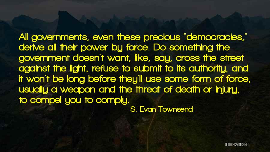 Compel Quotes By S. Evan Townsend Compel Quotes By S. Evan Townsend