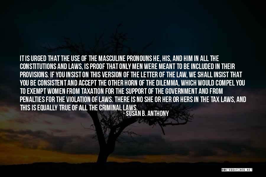 Compel Quotes By Susan B. Anthony Compel Quotes By Susan B. Anthony