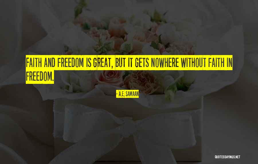 Compeling Quotes By A.E. Samaan