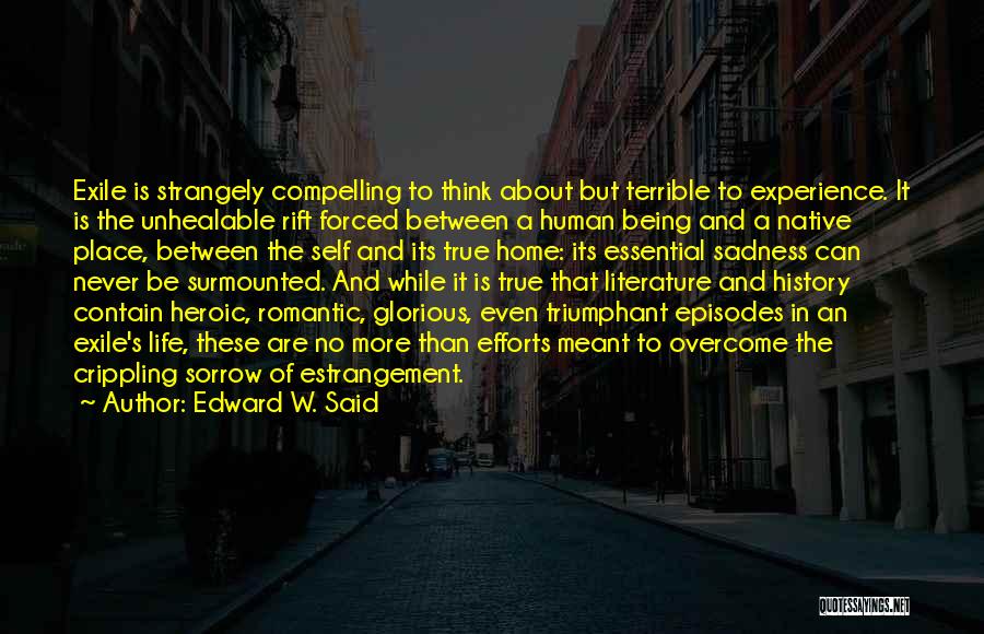 Compelling Life Quotes By Edward W. Said