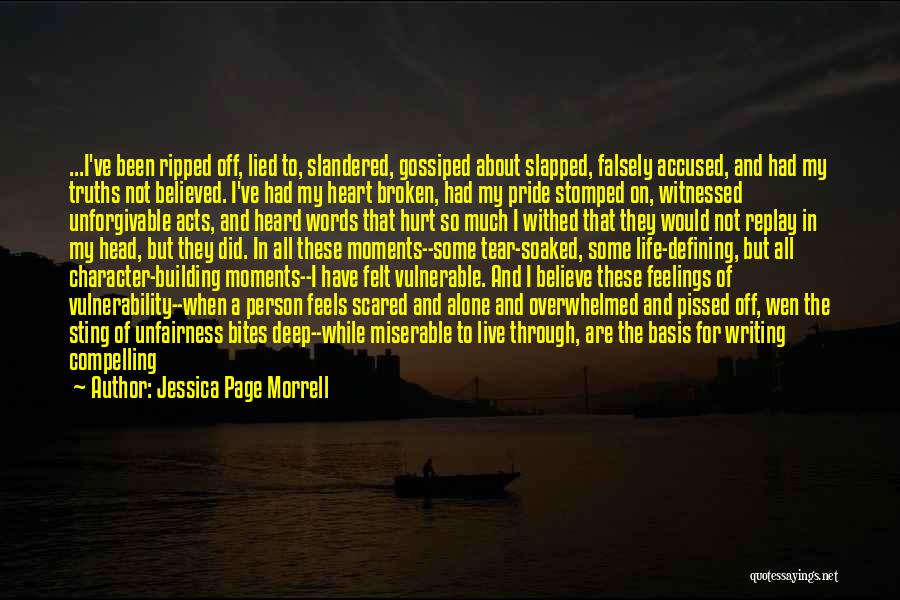 Compelling Life Quotes By Jessica Page Morrell