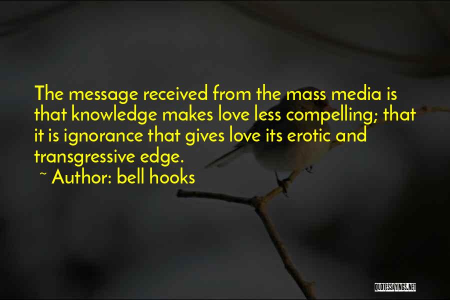 Compelling Love Quotes By Bell Hooks