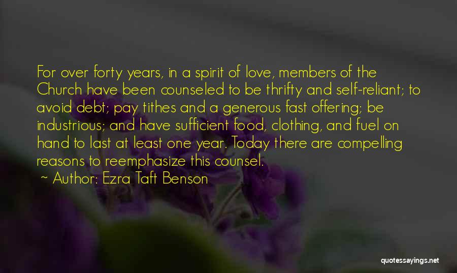 Compelling Love Quotes By Ezra Taft Benson