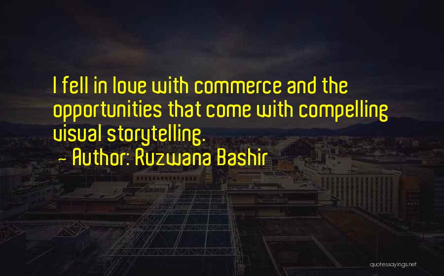 Compelling Love Quotes By Ruzwana Bashir
