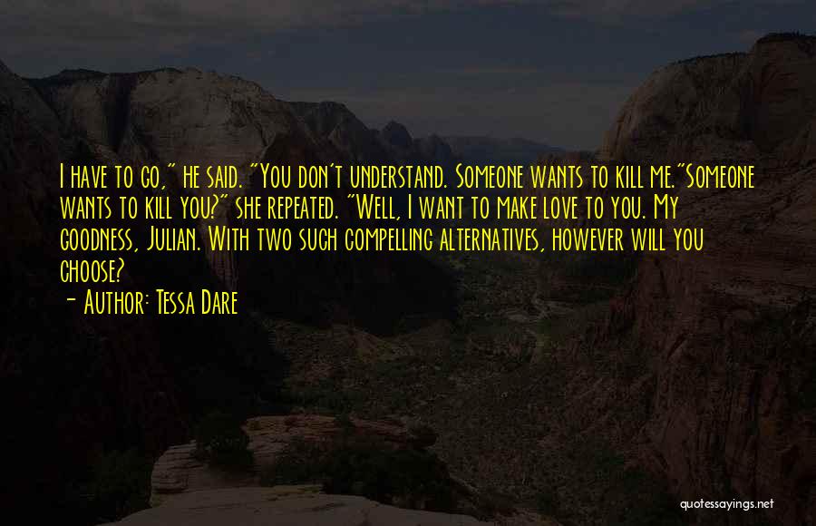 Compelling Love Quotes By Tessa Dare