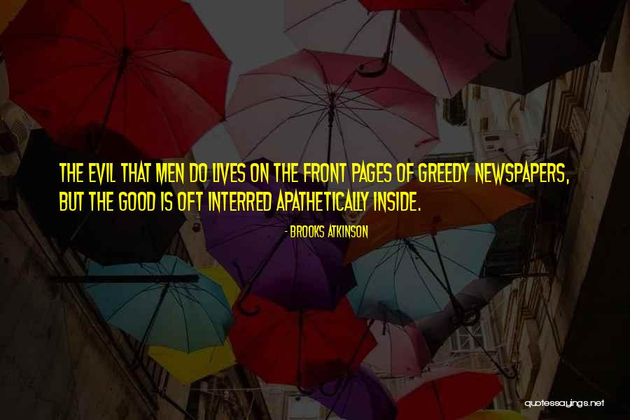 Compendious Quotes By Brooks Atkinson Compendious Quotes By Brooks Atkinson