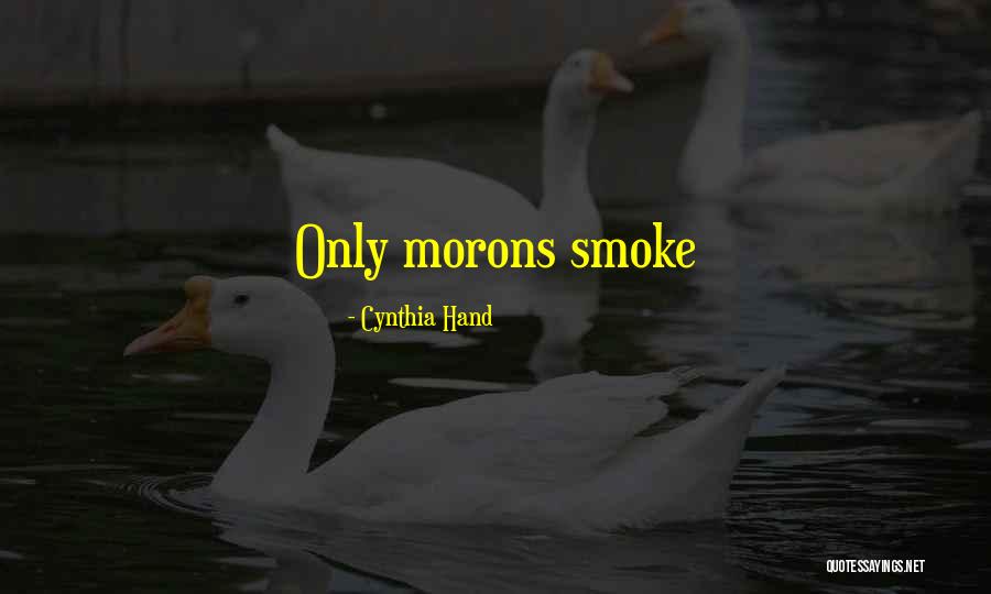 Compendious Quotes By Cynthia Hand Compendious Quotes By Cynthia Hand