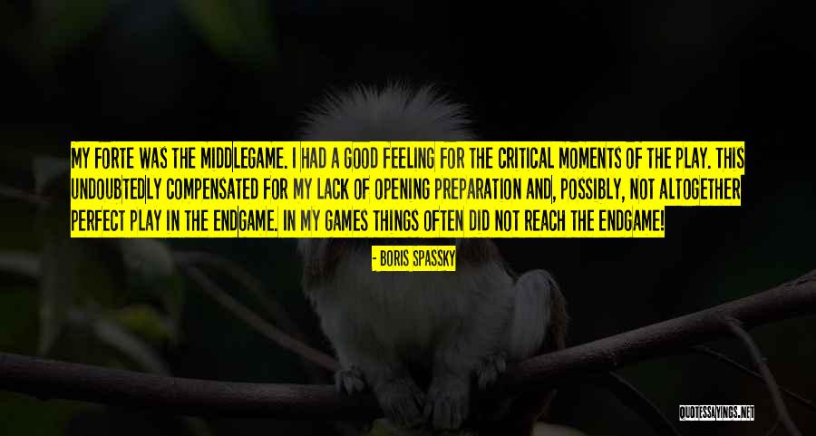 Compensated Quotes By Boris Spassky Compensated Quotes By Boris Spassky