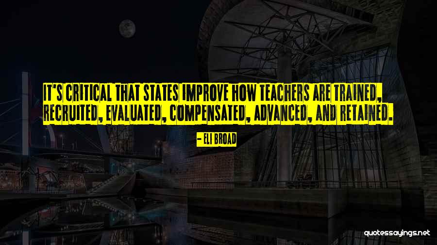 Compensated Quotes By Eli Broad Compensated Quotes By Eli Broad
