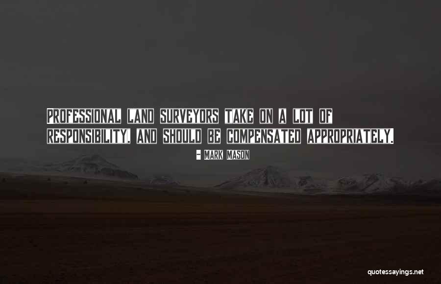 Compensated Quotes By Mark Mason Compensated Quotes By Mark Mason