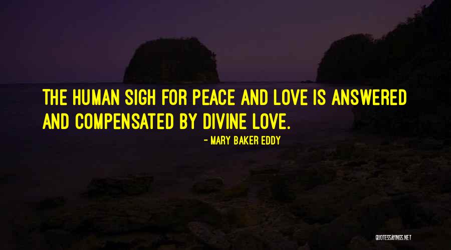 Compensated Quotes By Mary Baker Eddy Compensated Quotes By Mary Baker Eddy