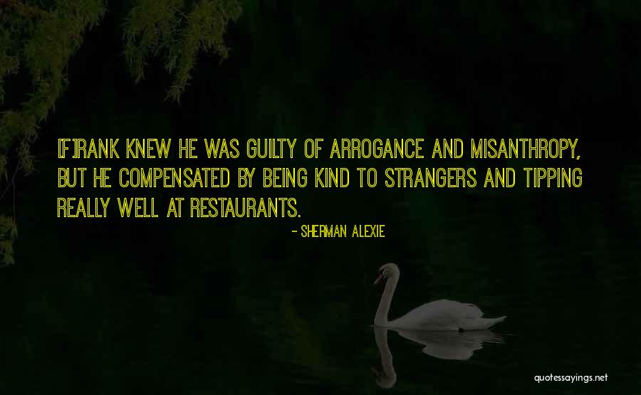 Compensated Quotes By Sherman Alexie Compensated Quotes By Sherman Alexie