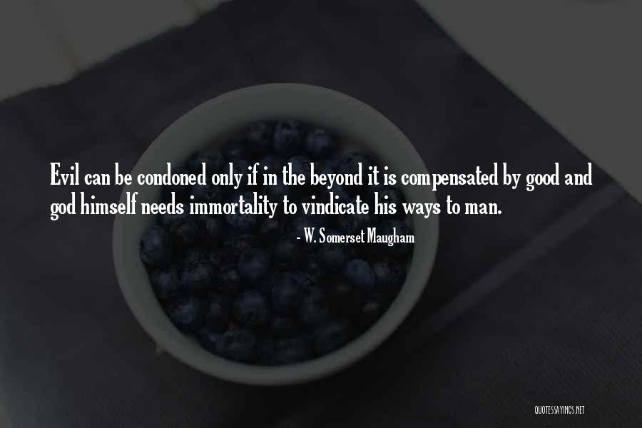 Compensated Quotes By W. Somerset Maugham Compensated Quotes By W. Somerset Maugham