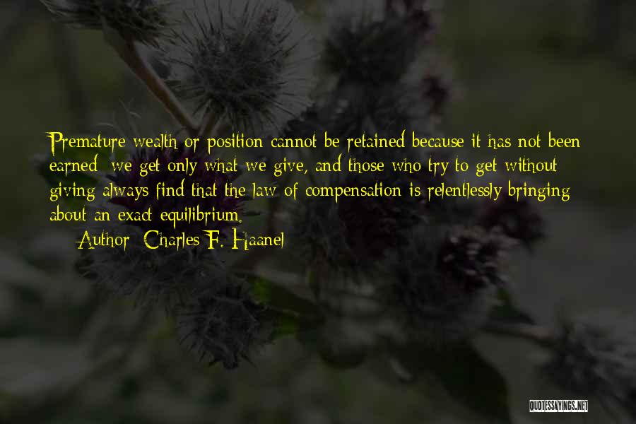 Compensation Quotes By Charles F. Haanel