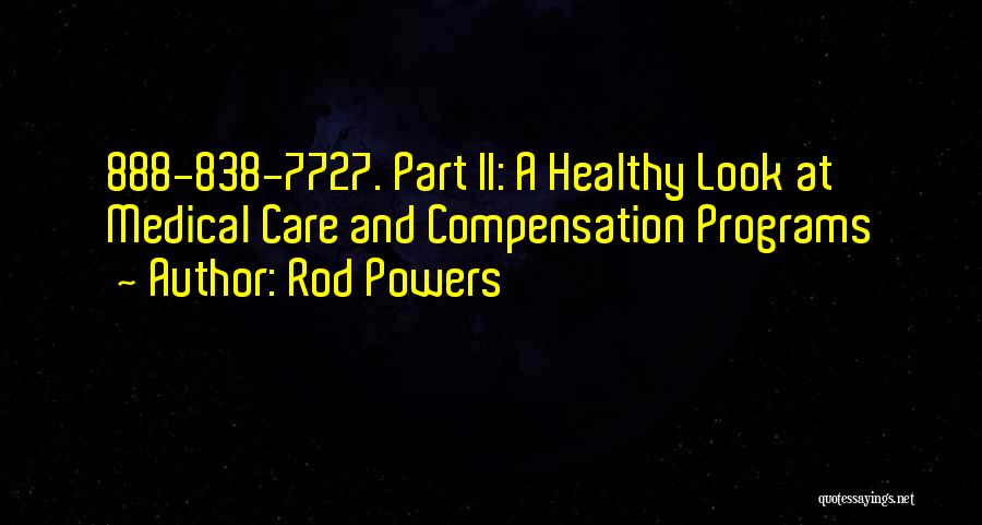 Compensation Quotes By Rod Powers