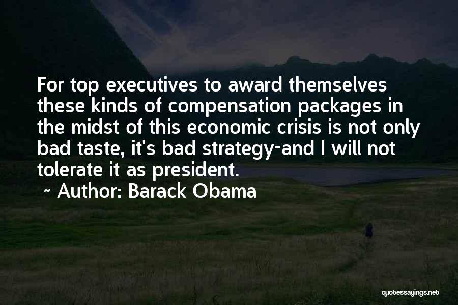 Compensation Strategy Quotes By Barack Obama