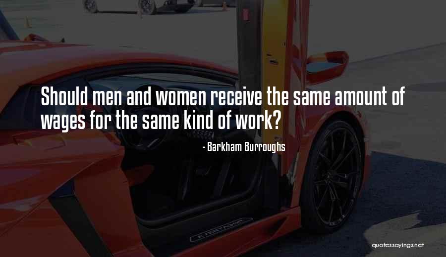 Competantancy Quotes By Barkham Burroughs Competantancy Quotes By Barkham Burroughs